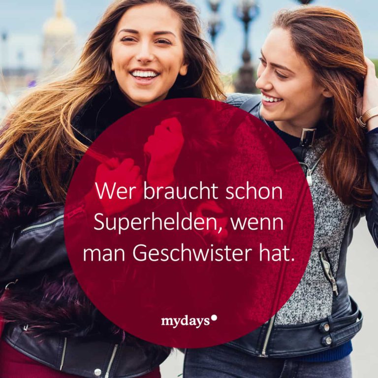 Geschwistersprüche Sprüche für Bruder & Schwester mydays Magazin